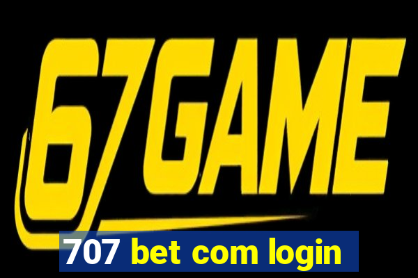 707 bet com login