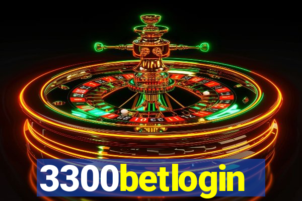 3300betlogin