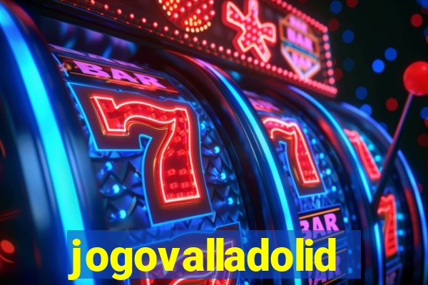 jogovalladolid