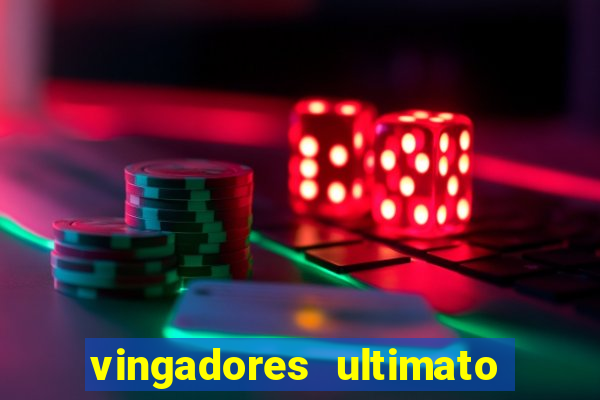 vingadores ultimato assistir drive