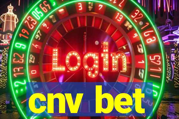 cnv bet