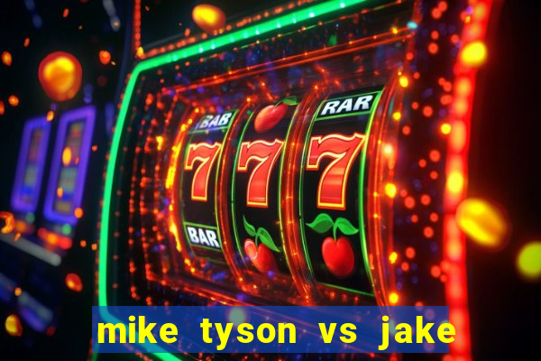 mike tyson vs jake paul assistir online