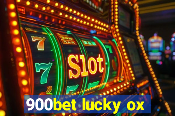 900bet lucky ox