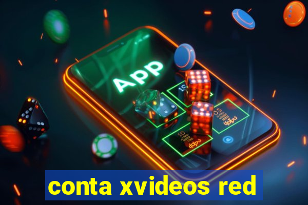 conta xvideos red