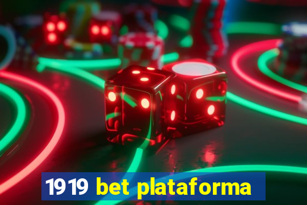 1919 bet plataforma