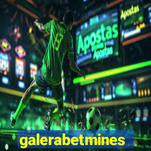 galerabetmines