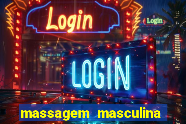 massagem masculina porto alegre