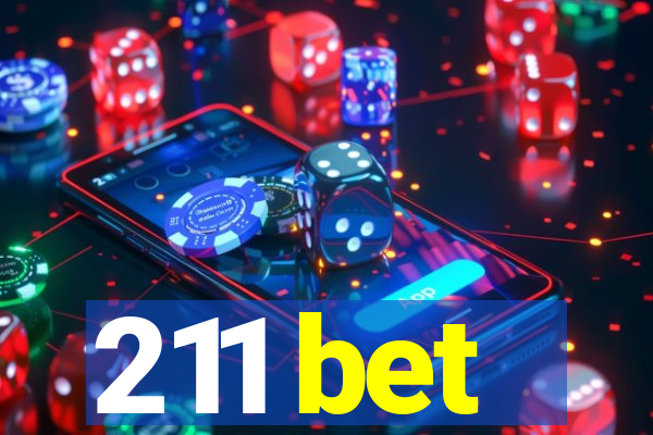 211 bet