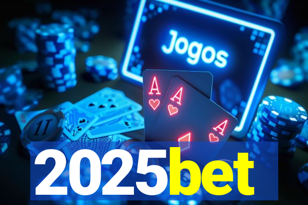 2025bet