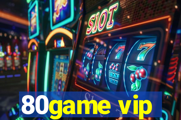 80game vip