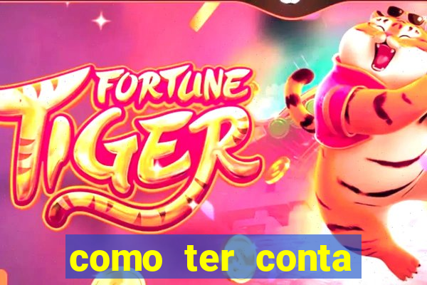 como ter conta demo fortune tiger