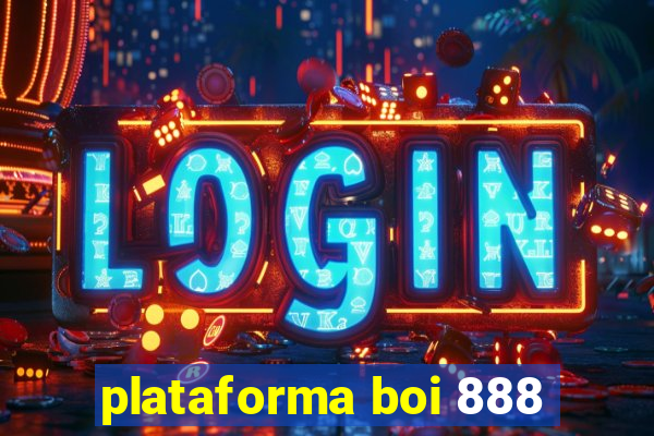 plataforma boi 888