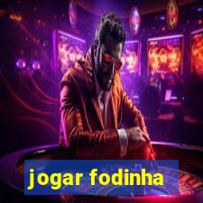 jogar fodinha