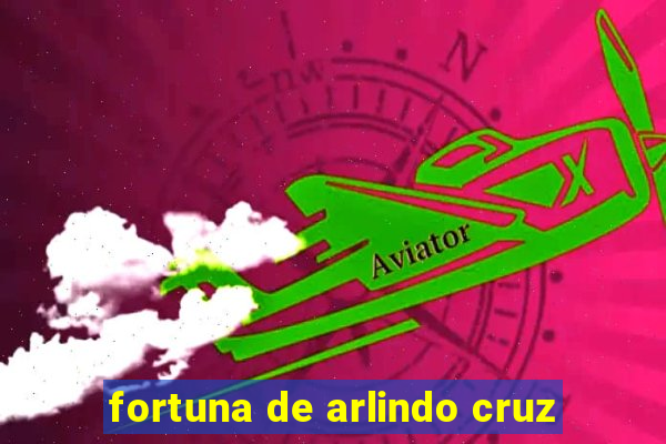 fortuna de arlindo cruz