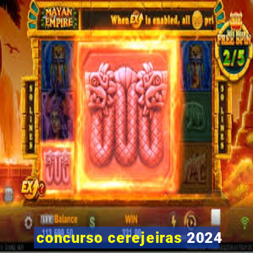 concurso cerejeiras 2024