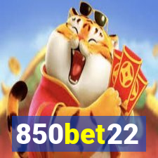 850bet22