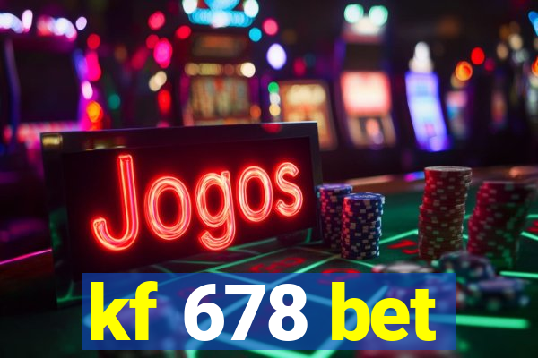 kf 678 bet