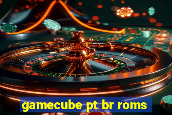 gamecube pt br roms