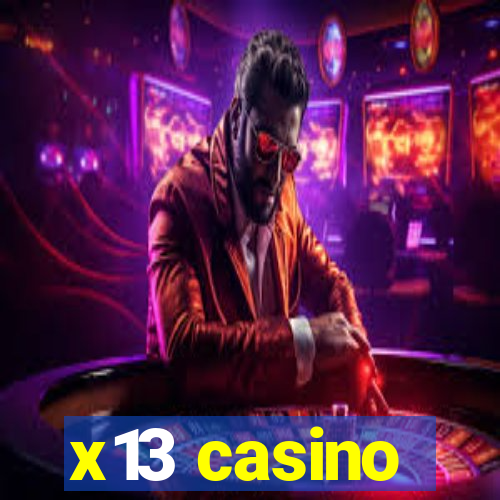 x13 casino