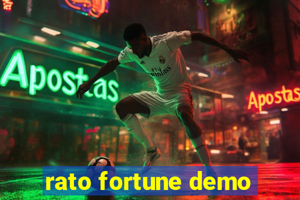 rato fortune demo