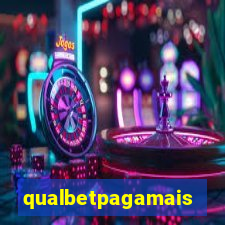 qualbetpagamais