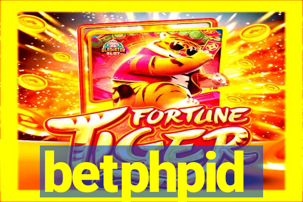 betphpid