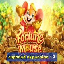 cuphead expansion 1.3