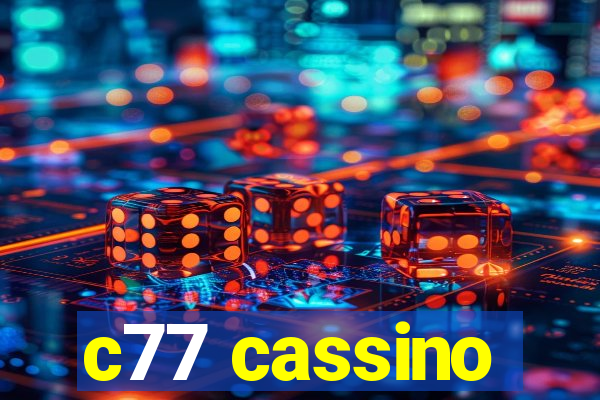 c77 cassino