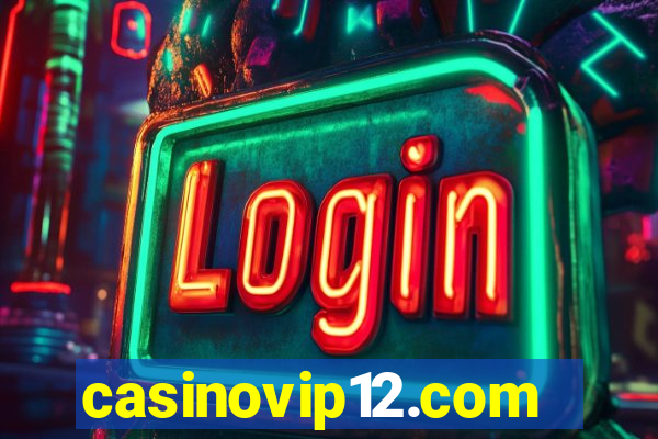 casinovip12.com