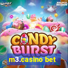 m3.casino bet