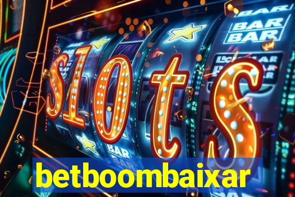 betboombaixar