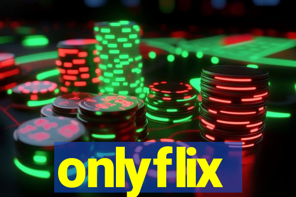 onlyflix