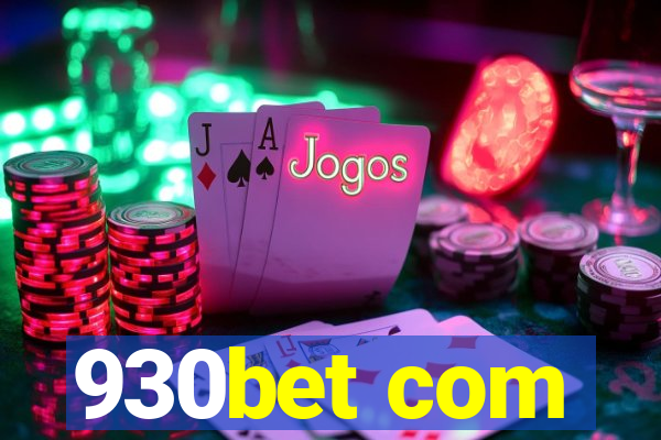 930bet com