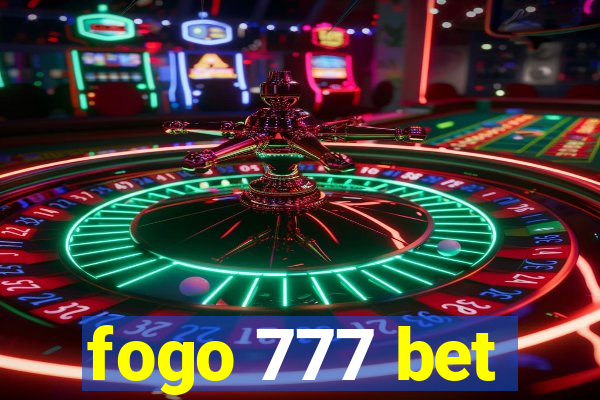 fogo 777 bet