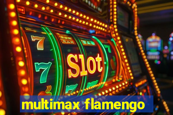 multimax flamengo