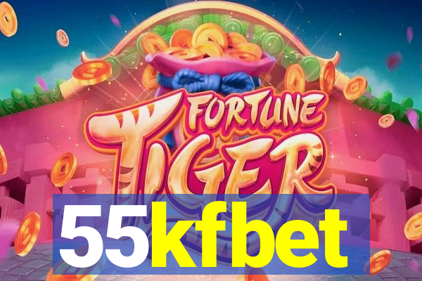 55kfbet