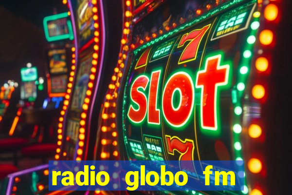 radio globo fm 90.1 salvador bahia