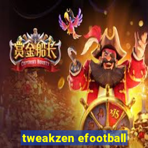 tweakzen efootball