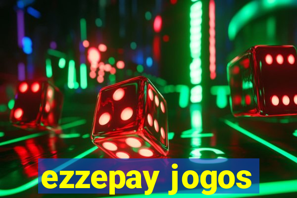 ezzepay jogos