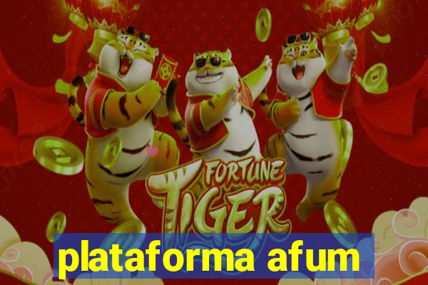 plataforma afum