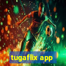 tugaflix app