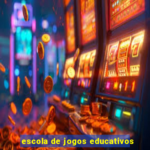 escola de jogos educativos