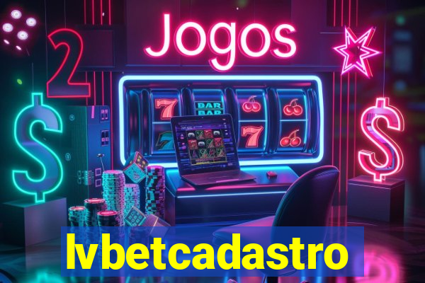 lvbetcadastro