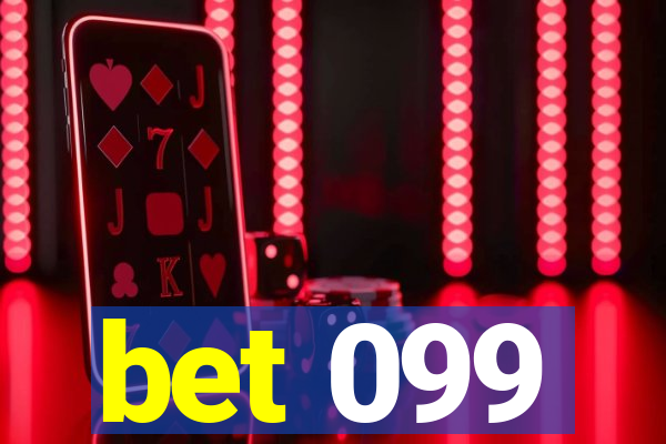 bet 099