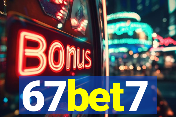 67bet7