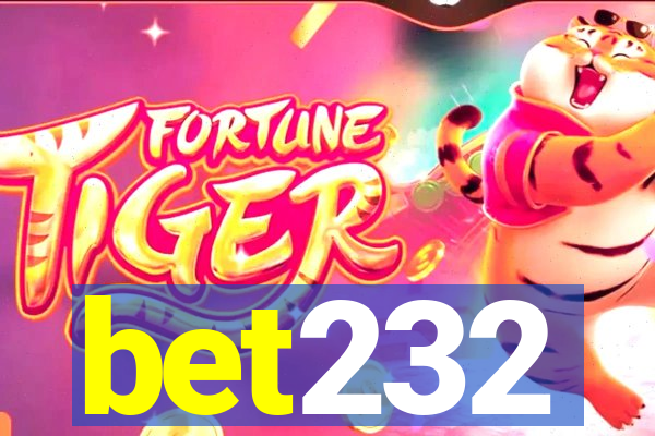 bet232