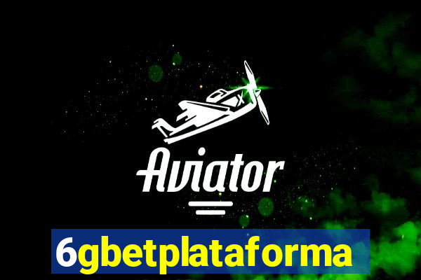 6gbetplataforma