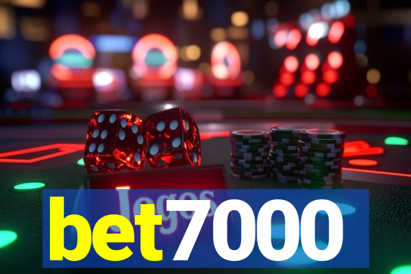 bet7000