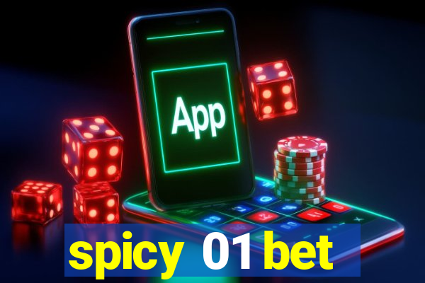 spicy 01 bet