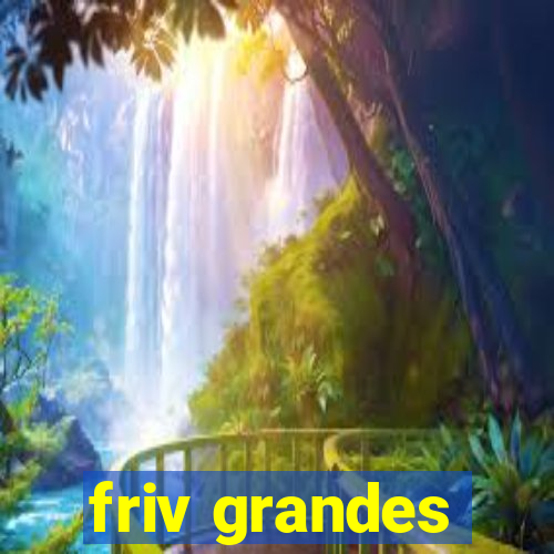 friv grandes